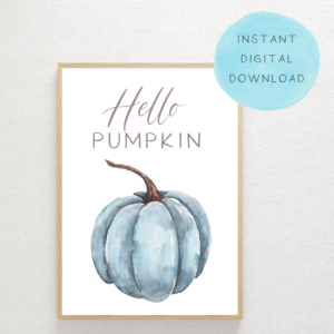 Hello Pumpkin Art, Autumn Wall Art, Halloween, Blue pumpkin, Thanksgiving Wall Art, Instant Digital Download, Blue Watercolor Pumpkin